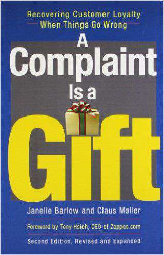 A Complaint is a Gift