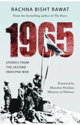 1965 Stories from the Second IndoPakistan War