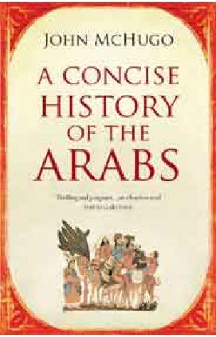 A Concise History of the Arabs