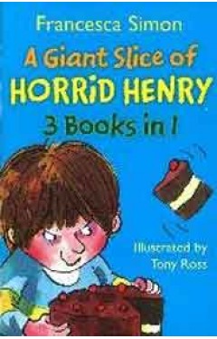 A Giant Slice of Horrid Henry - Paperback