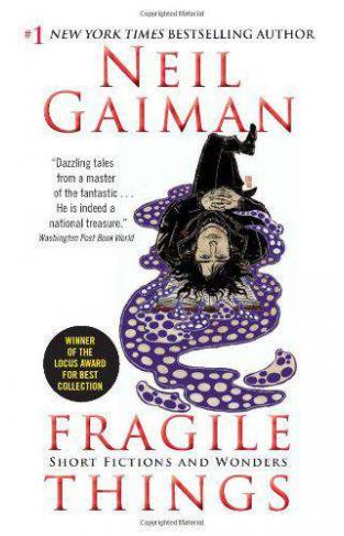 Fragile Things: Short Fictions And Wonders - (PB)