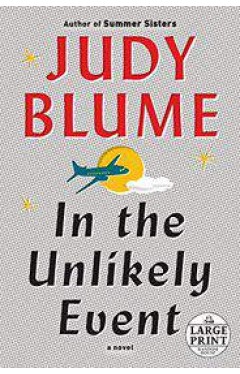 In the Unlikely Event Random House Large Print  - (PB)