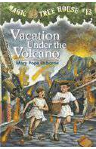 Magic Tree House  13 Vacation Under The Volcano - (PB)