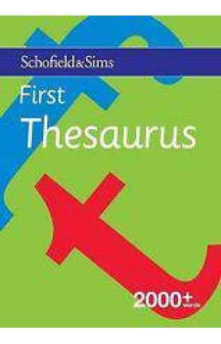 Schofield And Sims First Thesaurus