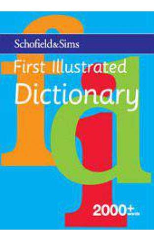 Schofield & Sim First Illustrated Dictionary