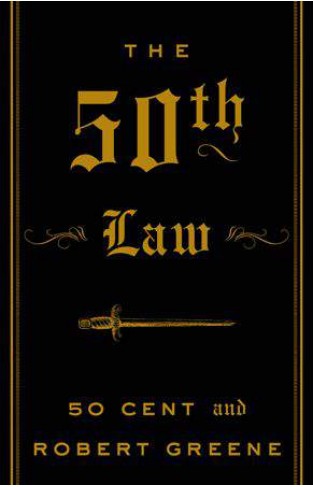 The 50th Law (The Robert Greene Collection)