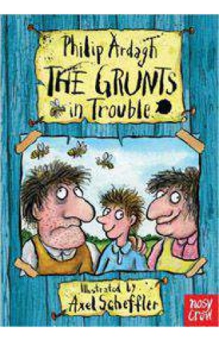 The Grunts in Trouble  