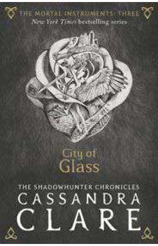 The Mortal Instruments 3 City of Glass