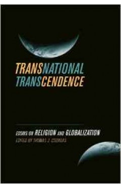 Transnational Transcendence: Essays On Religion And Globalization