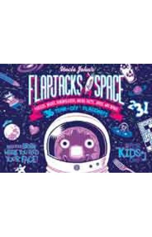 Uncle Johns Flapjacks from Space: 36 Tearoff Placemats For Kids Only!: Puzzles Mazes Brainteasers Weird Facts Jokes and More!