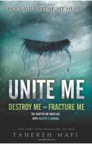 Unite Me Shatter Me - (PB)