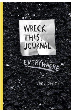 Wreck This Journal Everywhere