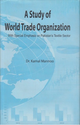 A Studay of World Trade Organization  