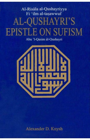 Al-Qushayri's Epistle On Sufism
