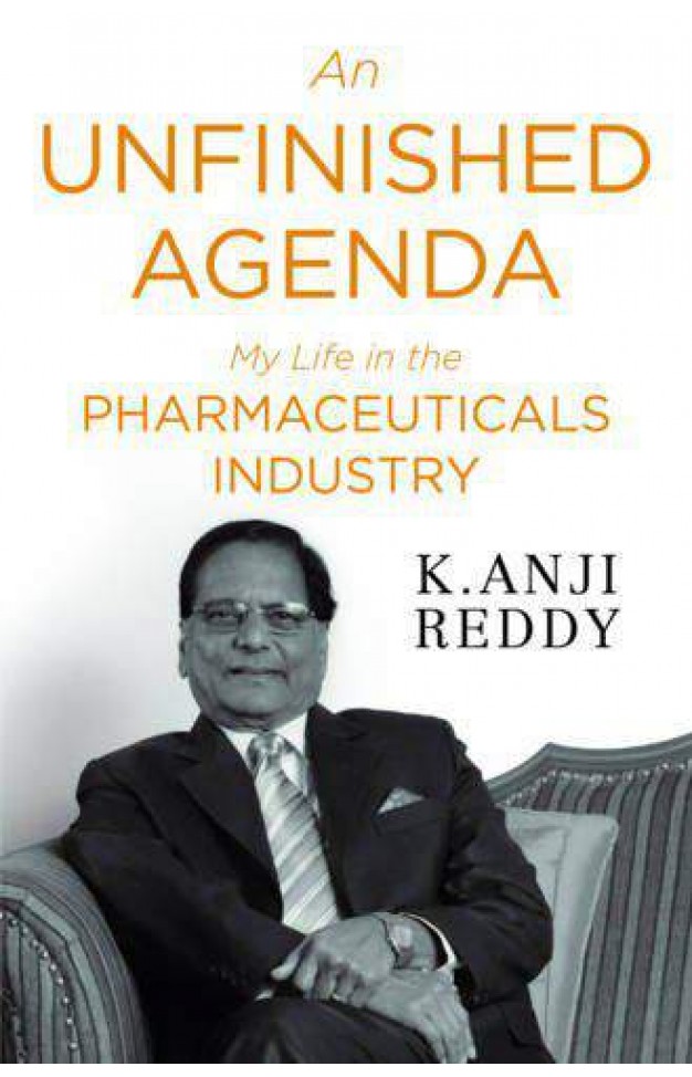 An Unfinished Agenda: My Life in the Pharmaceuticals Industry -