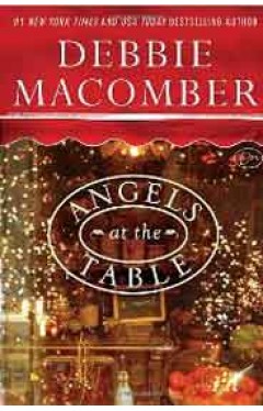 Angels at the Table A Shirley Goodness and Mercy Christmas Story -