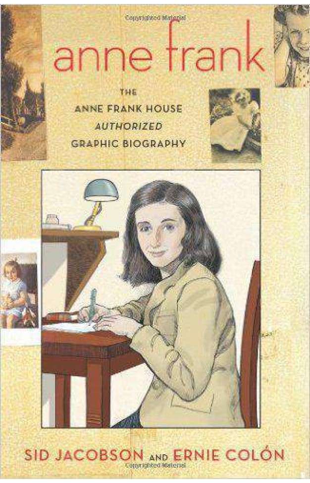 Anne Frank: The Anne Frank House Authorized Graphic Biography