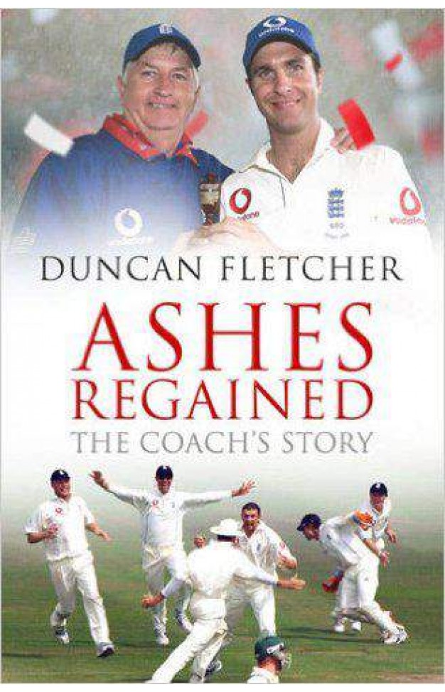 Ashes Regained: The Coachs Story