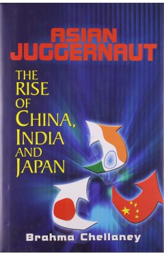 Asian Juggernaut : The Rise of China, India and Japan