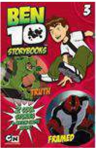 Ben 10 Storybooks 3 Truth and Framed