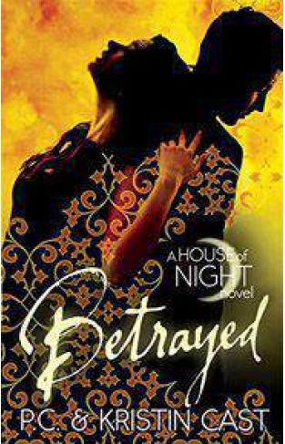 BetrayedNumber 2 in series House of Night