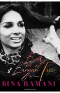 Bird in a Banyan Tree  My Story