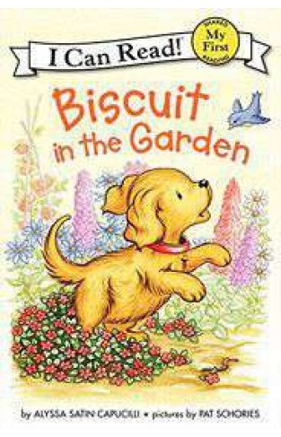 Biscuit in the Garden (My First I Can Read)