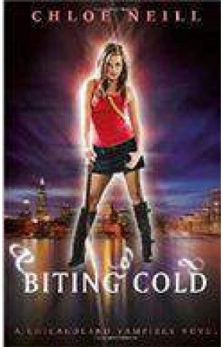 Biting Cold: A Chicago land Vampires - Novel
