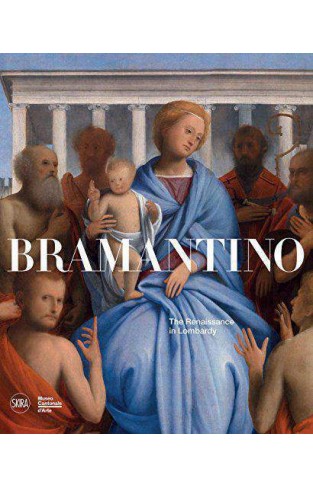 Bramantino: The Renaissance in Lombardy