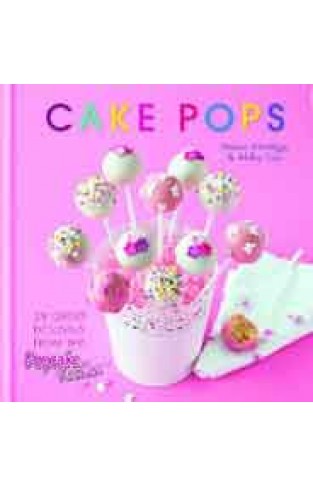 Cake Pops: 28 Great Designs From The Popcake Kitchen