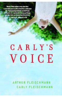 Carlys Voice: Breaking Through Autism