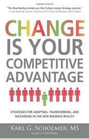 Change is Your Competitive Advantage