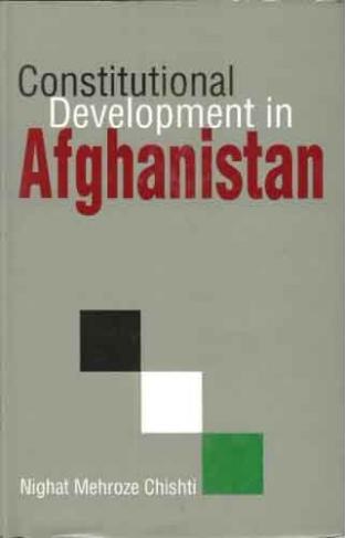 Constitutional Development in Afghanistan
