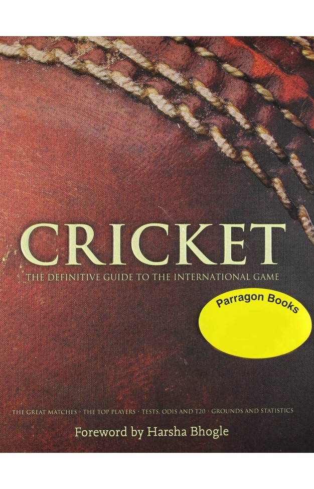 CRICKET The Definitive Guide To The International Game