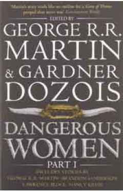 Dangerous Women Part 1 -