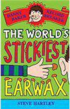 Danny Baker Record Breaker 4 The Worlds Stickiest Earwax