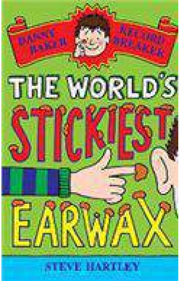 Danny Baker Record Breaker 4 The Worlds Stickiest Earwax