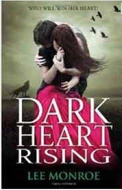 Dark Heart Rising Dark Heart Forever