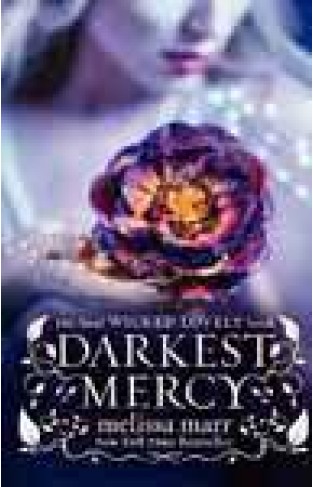Darkest Mercy   Wicked Lovely Book