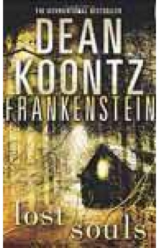 Dean Koontzs Frankenstein 4 Lost Souls