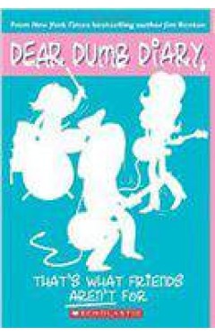 Dear Dumb Diary  9 Thats What Friends Are Not For