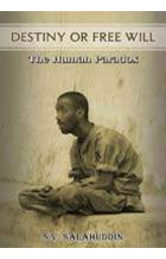 Destiny Or Free Will: The Human Paradox