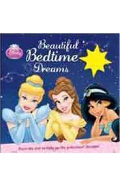 Disney Princess Beautiful Bedtime Dreams