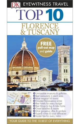 DK Eyewitness Top 10 Travel Guide Florence & Tuscany