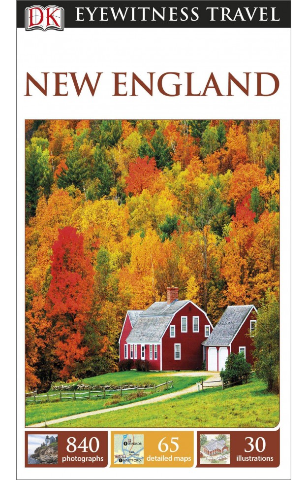 DK Eyewitness Travel Guide: New England