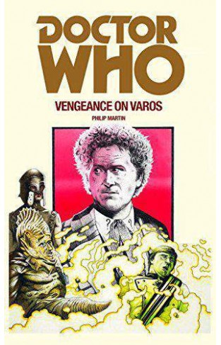 Doctor Who: Vengeance on Varos -