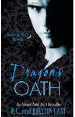 Dragons Oath Number 1A House of Night Novella