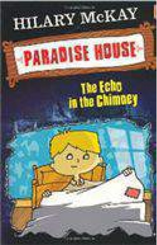 Echo in the Chimney Paradise House