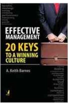 Effective Management  20 Keys to a Winning Culture English