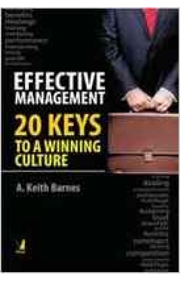 Effective Management  20 Keys to a Winning Culture English